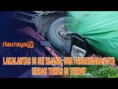 MELIBATKAN TIGA KENDARAAN, KECELAKAAN MAUT TERJADI DI PELALAWAN